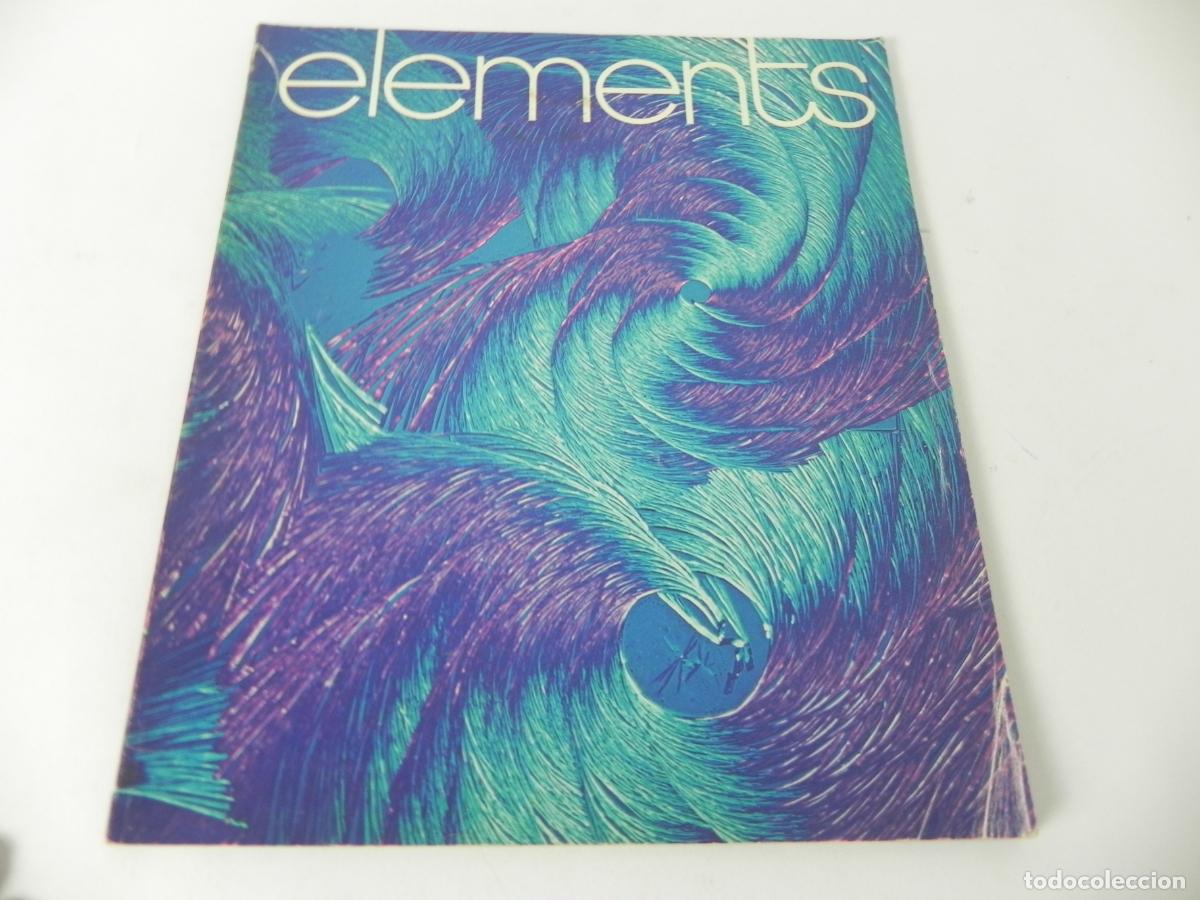 Libros de segunda mano: Revista Elements N&ordm; 6 (1972) - Edici&oacute;n Espa&ntilde;ola - Dow Chemical Europe - Arte, Dise&ntilde;o y Geograf&iacute;a