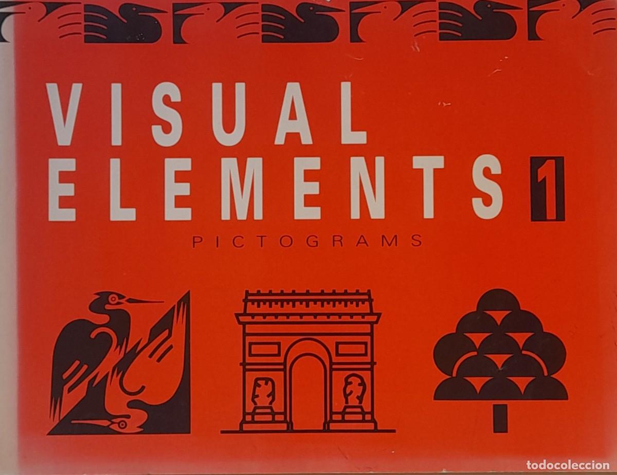 Libros de segunda mano: Visual elements 1. Pictograma. Columbia books 1988