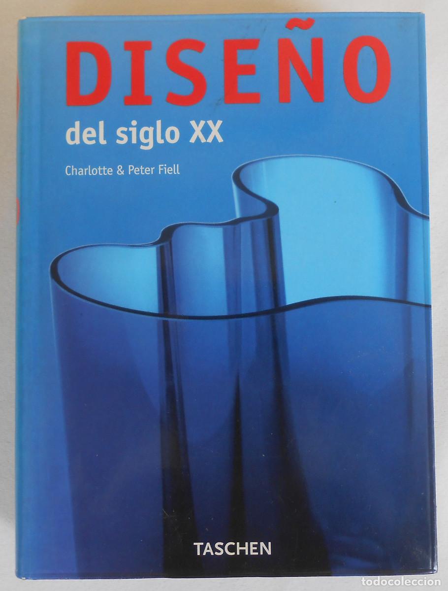 Libros de segunda mano: DISE&Ntilde;O DEL SIGLO XX - CHARLOTTE & PETER FIELL EDITORIAL TASCHEN