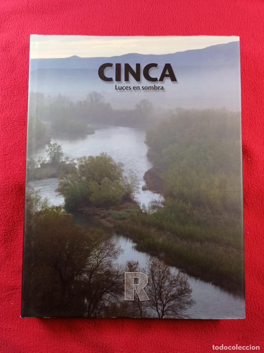 Libros de segunda mano: CINCA, LUCES EN SOMBRA. JOAQU&Iacute;N BARRAB&Eacute;S, ALEJANDRO SERRANO, ANTONIO ISLA. BARRAB&Eacute;S, 2008. VER +++++