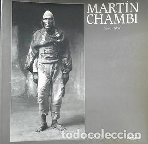 Libros de segunda mano: Mart&iacute;n Chambi 1920-1950