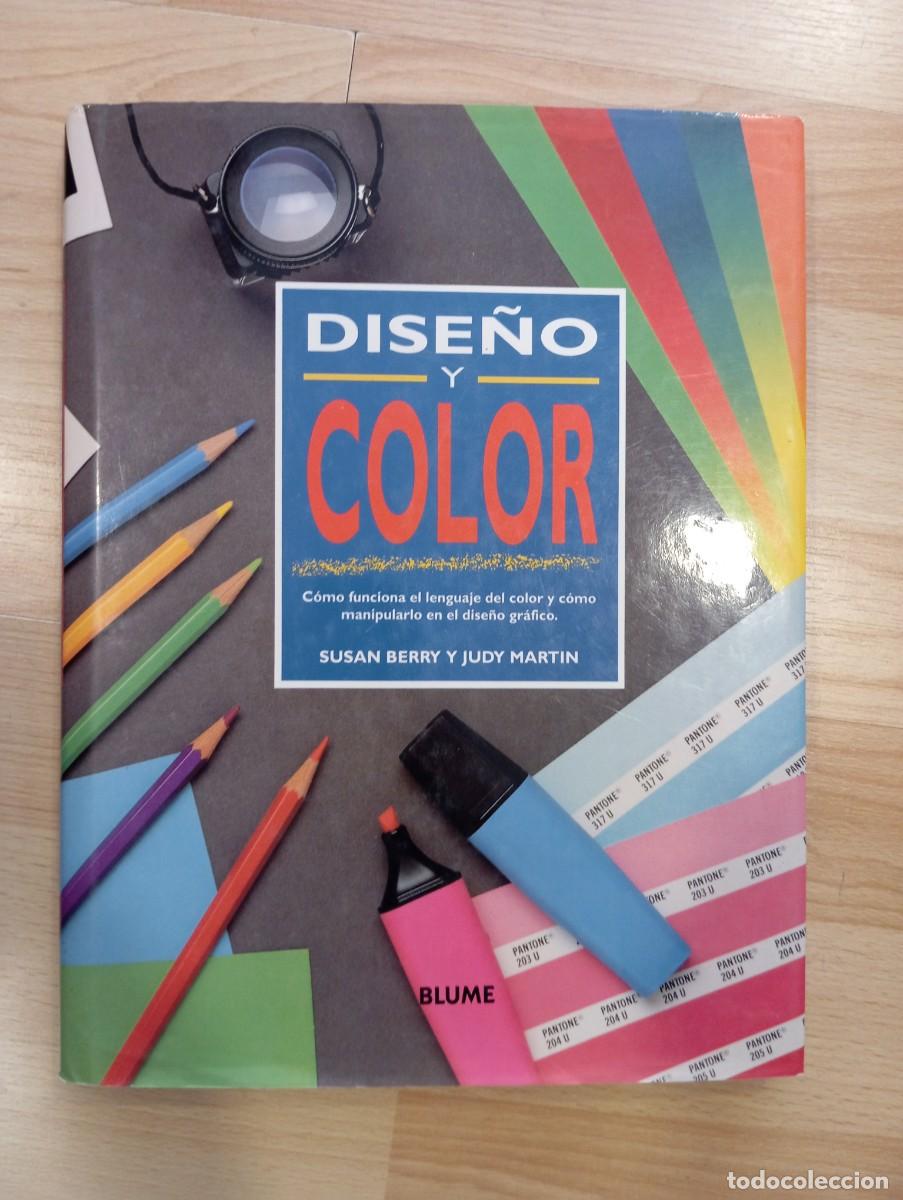 Libros de segunda mano: 'Dise&ntilde;o y color'. Susan Berry y Judy Martin