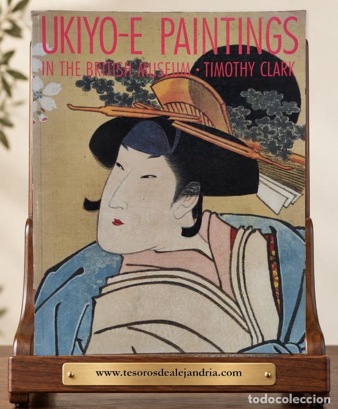 Libros de segunda mano: UKIYO-E Paintings in the British Museum - Timothy Clark - British Museum - 1992