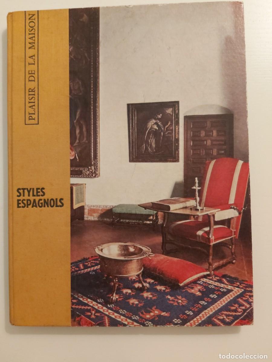 Libros de segunda mano: Styles d'Europe: Espagne (1961), Plaisir de France