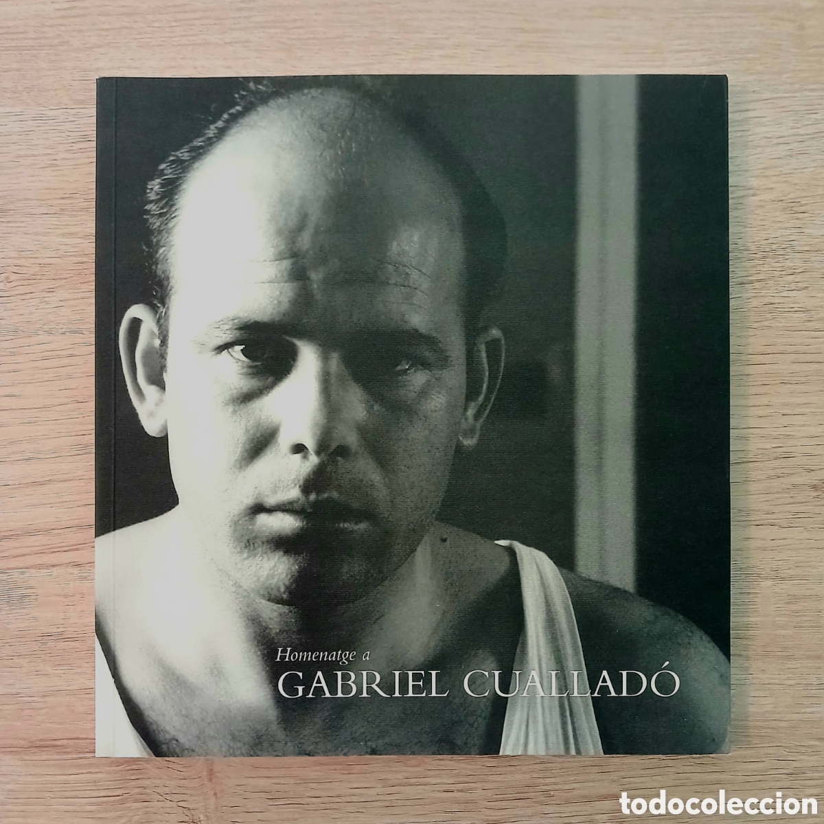 Libros de segunda mano: Homenatge a Gabriel Cuallad&oacute; (Cat&aacute;logo de la exposici&oacute;n)