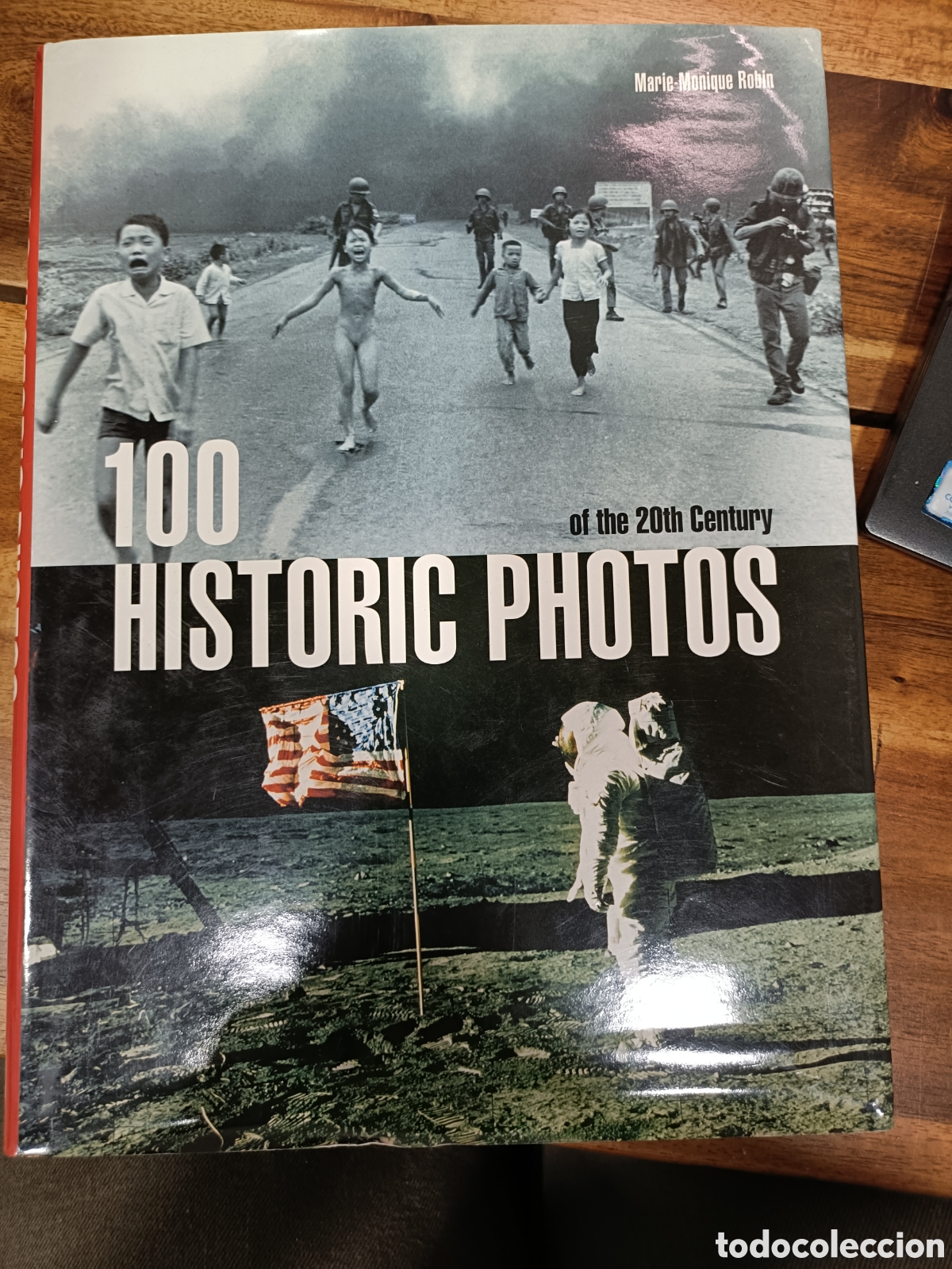 Libros de segunda mano: 100 Historic Photos of the 20th Century, Marie-Monique Robin. Evergreen 1999, tapa dura. Fotograf&iacute;a