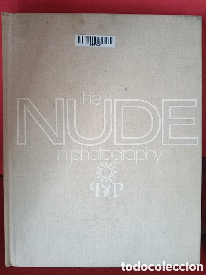 Libros de segunda mano: THE NUDE LIBRO DE FOTOGRAFIA ER&Oacute;TICA