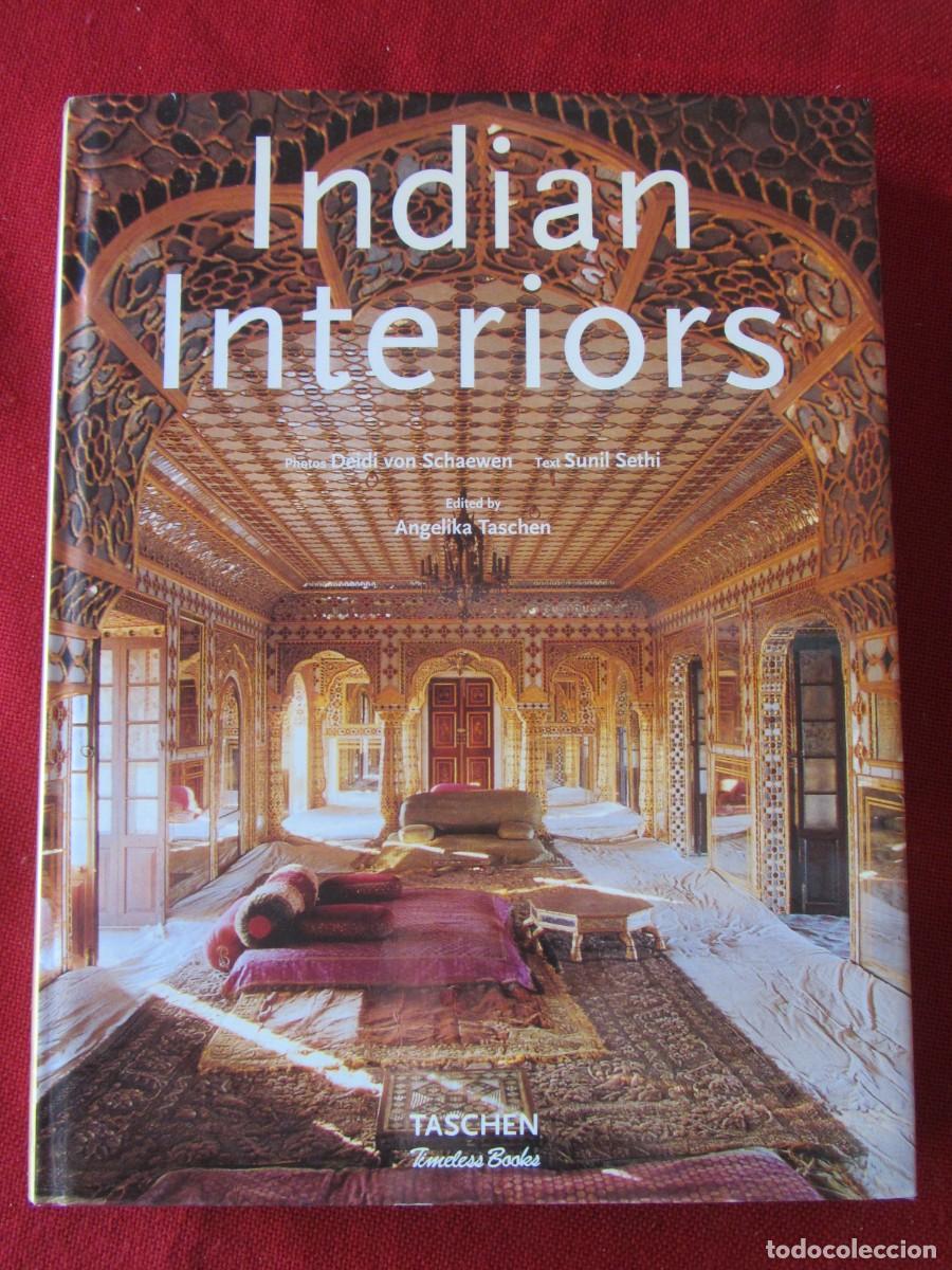 Libros de segunda mano: INDIAN INTERIORS. VARIOS AUTORES. ED. TASCHEN.
