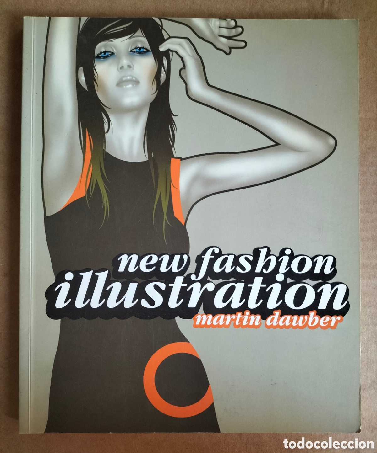 Libros de segunda mano: New fashion illustration. Martin Dawber. BT Bastford, 2005. Libro