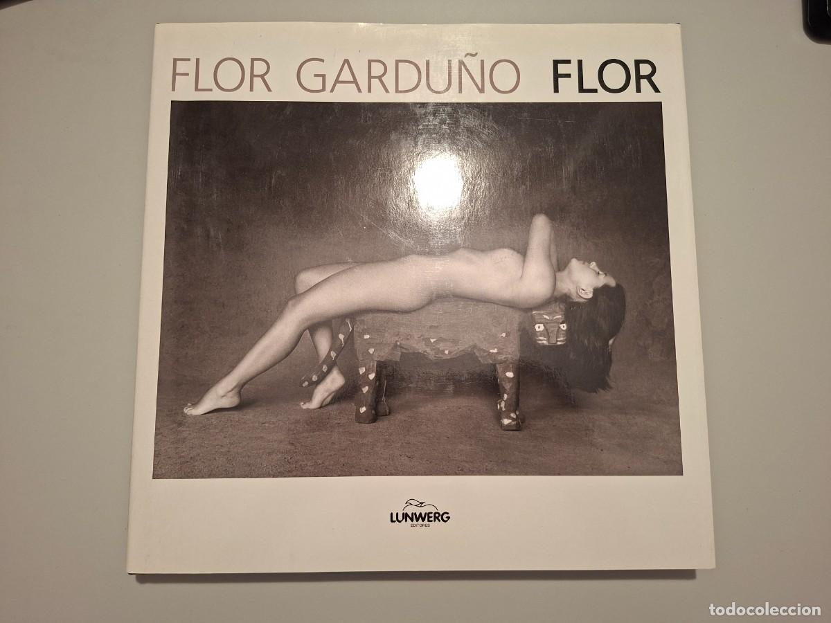 Libros de segunda mano: FLOR GARDU&Ntilde;O Ed. Lunwerg 2002 con 62 fotografias 30x31 cm. Tapa dura con sobrecubierta.