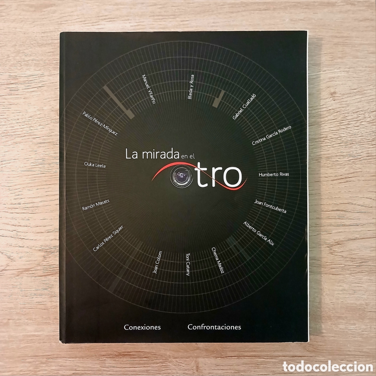 Libros de segunda mano: La mirada en el otro. Conexiones y confrontaciones