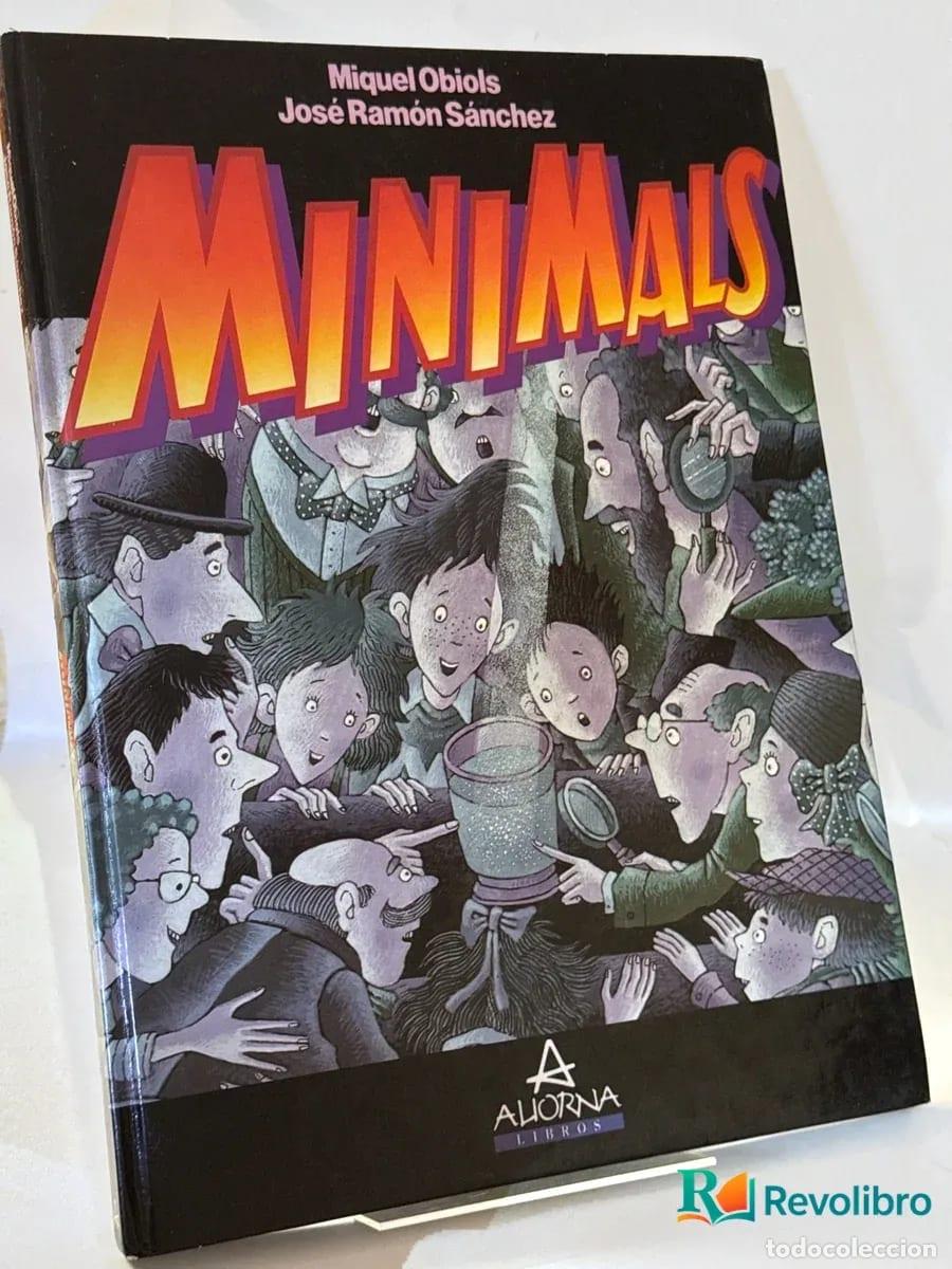 Libros de segunda mano: Minimals - Miquel Obiols, Jos&eacute; Ram&oacute;n S&aacute;nchez