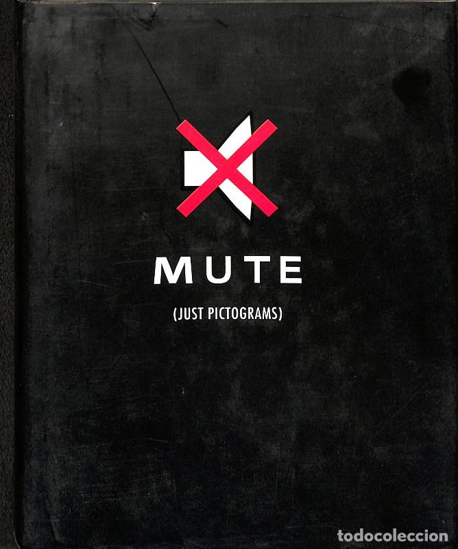 Libros de segunda mano: Mute (Just Pictograms) - Ignasi Vich - Index Book