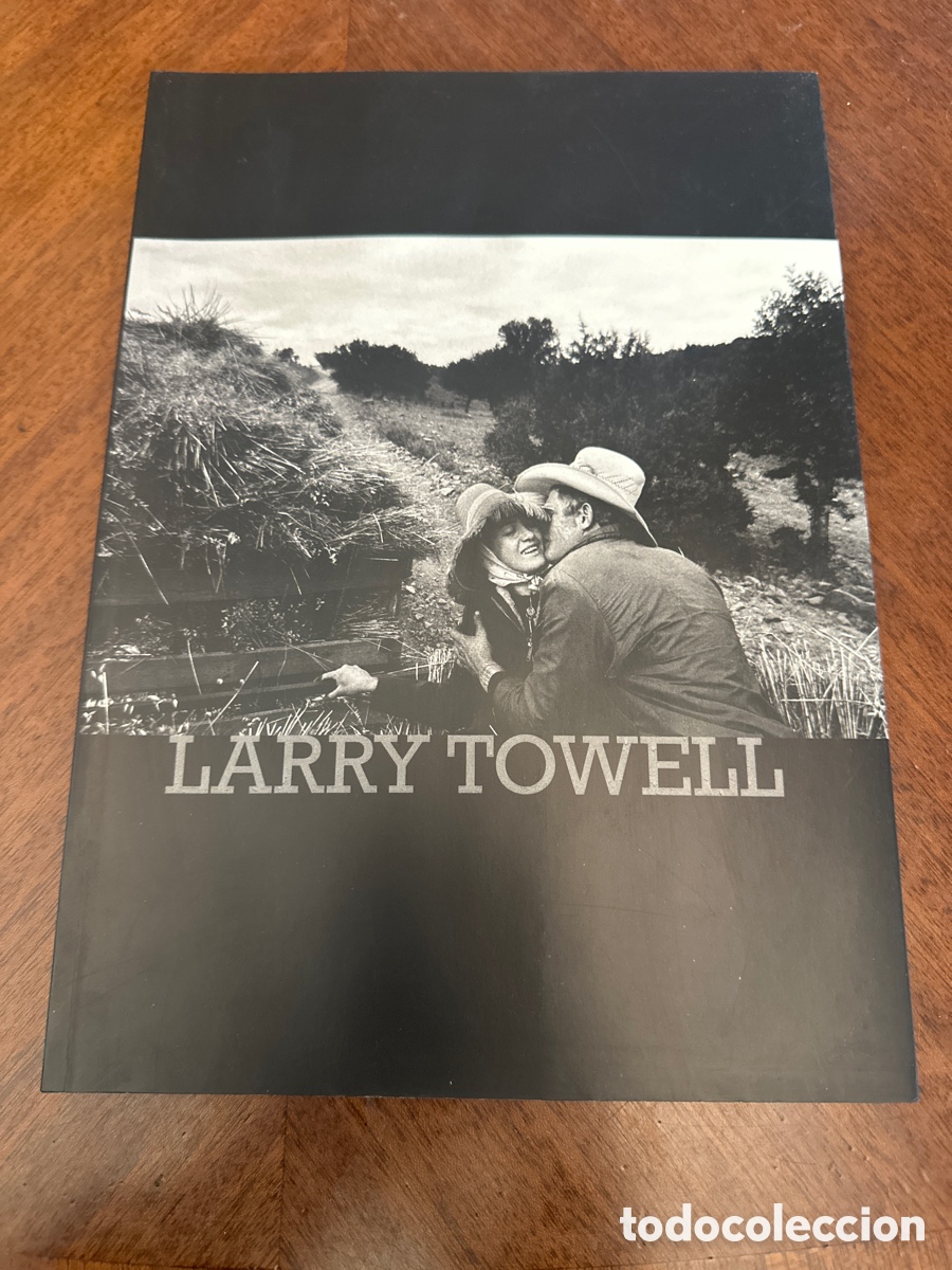 Libros de segunda mano: Larry Towell (C&iacute;rculo de Bellas Artes / Fundaci&oacute;n CaixaGalicia, 1997)