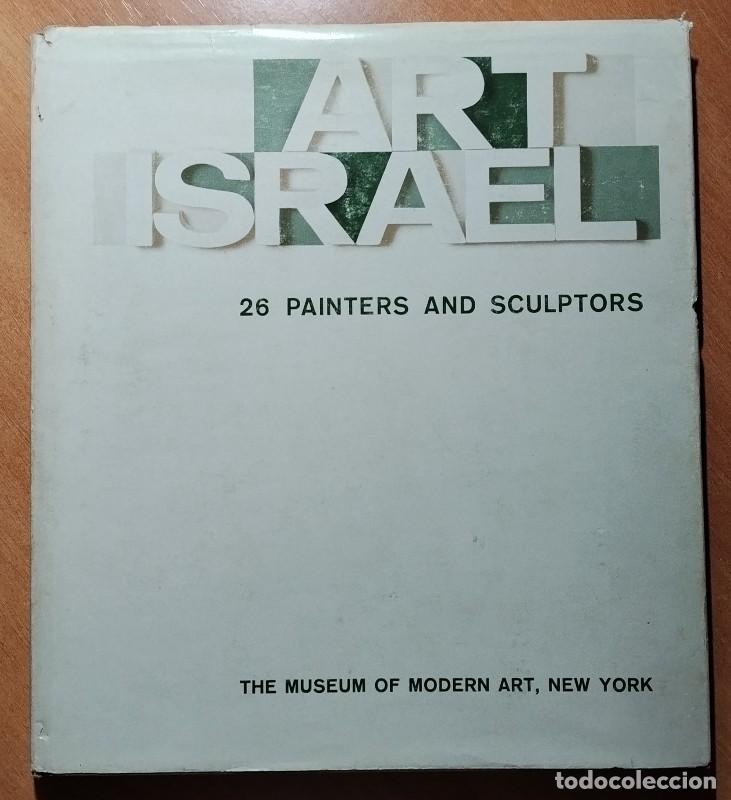 Libros de segunda mano: Art Israel: 26 Painters and Sculptors - William C Seitz - Museum of Modern Art - New York, 1964