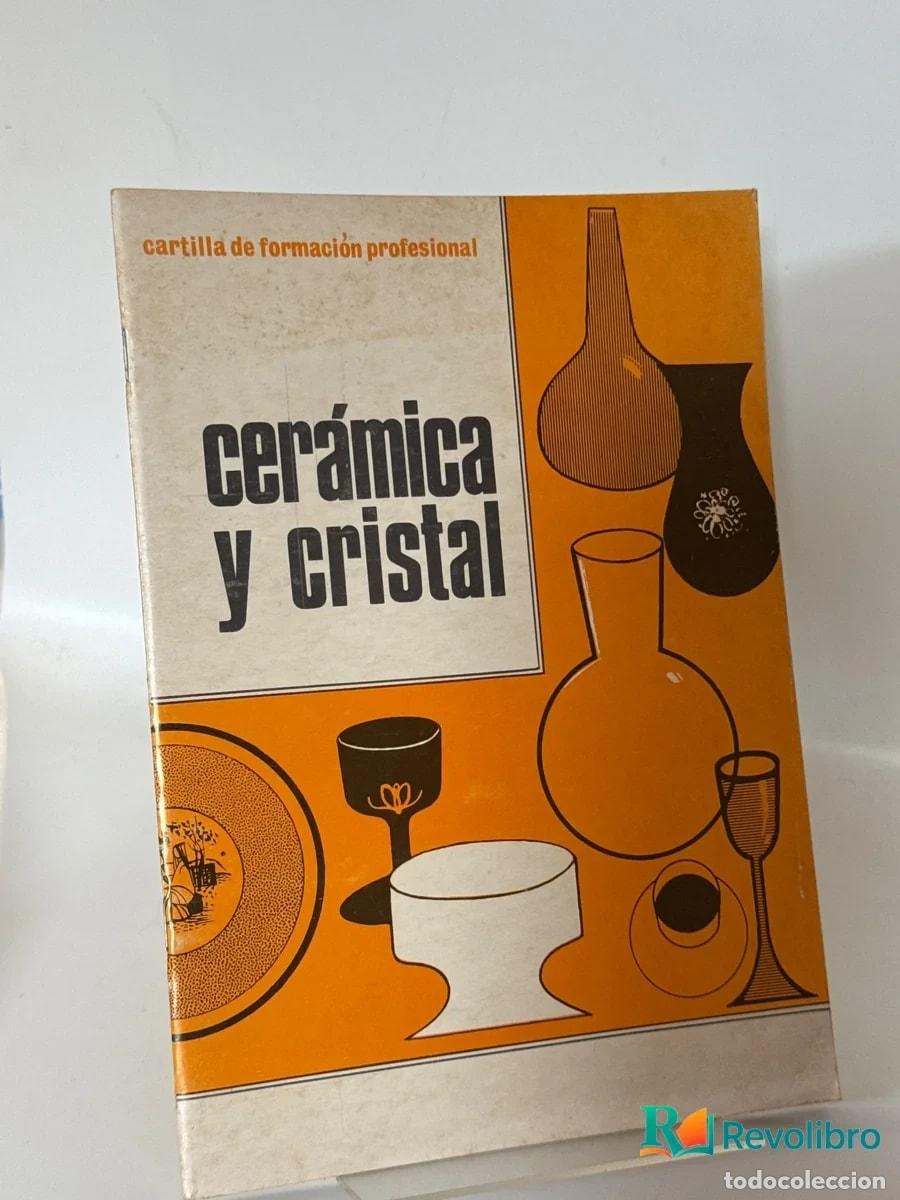 Libros de segunda mano: Cer&aacute;mica y cristal - no disponible