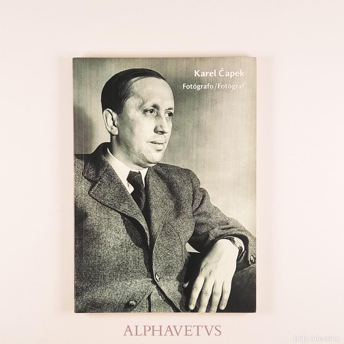 Libri di seconda mano: KAREL CAPEK Fot&oacute;grafo - Čapek, Karel