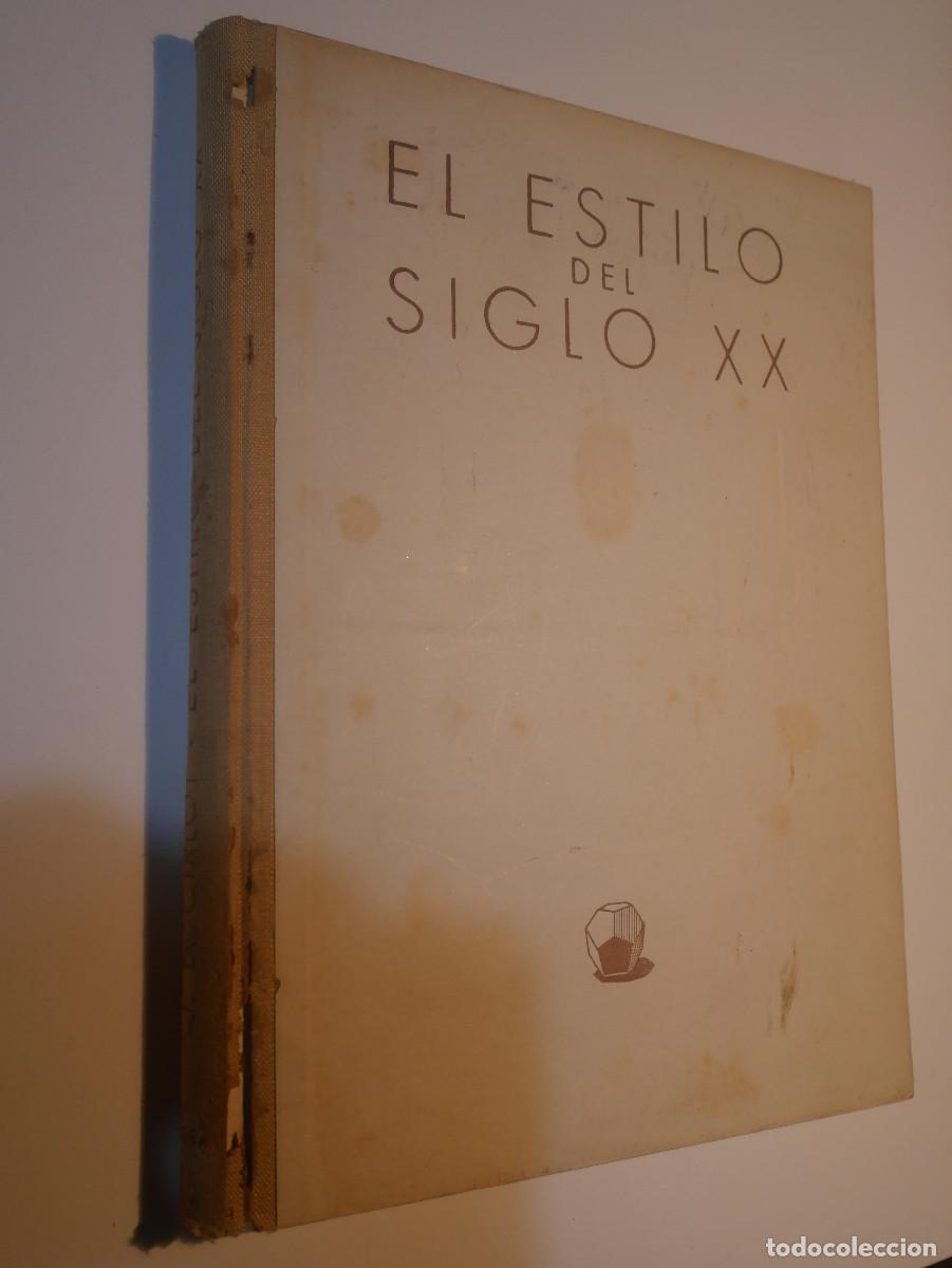 Libros de segunda mano: El Estilo del siglo XX, Juan - Eduardo Cirlot