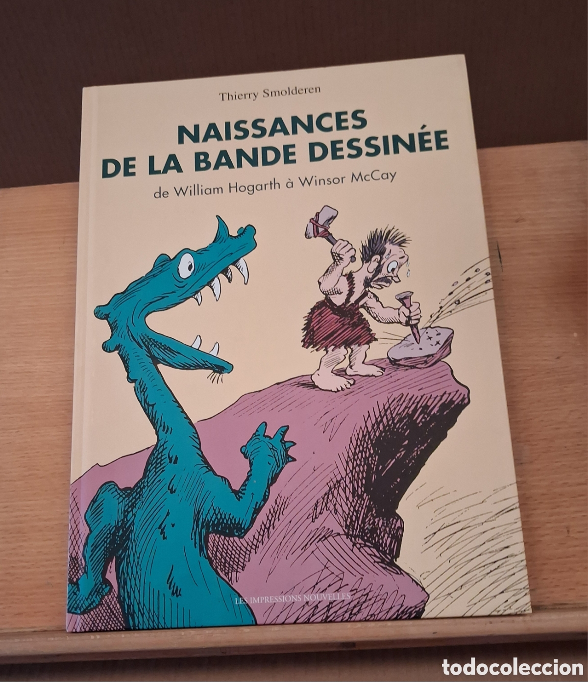 Libros de segunda mano: NAISSANCES DE LA BANDE DESSINNEE. THIERRY SMOLDEREN. 2009.