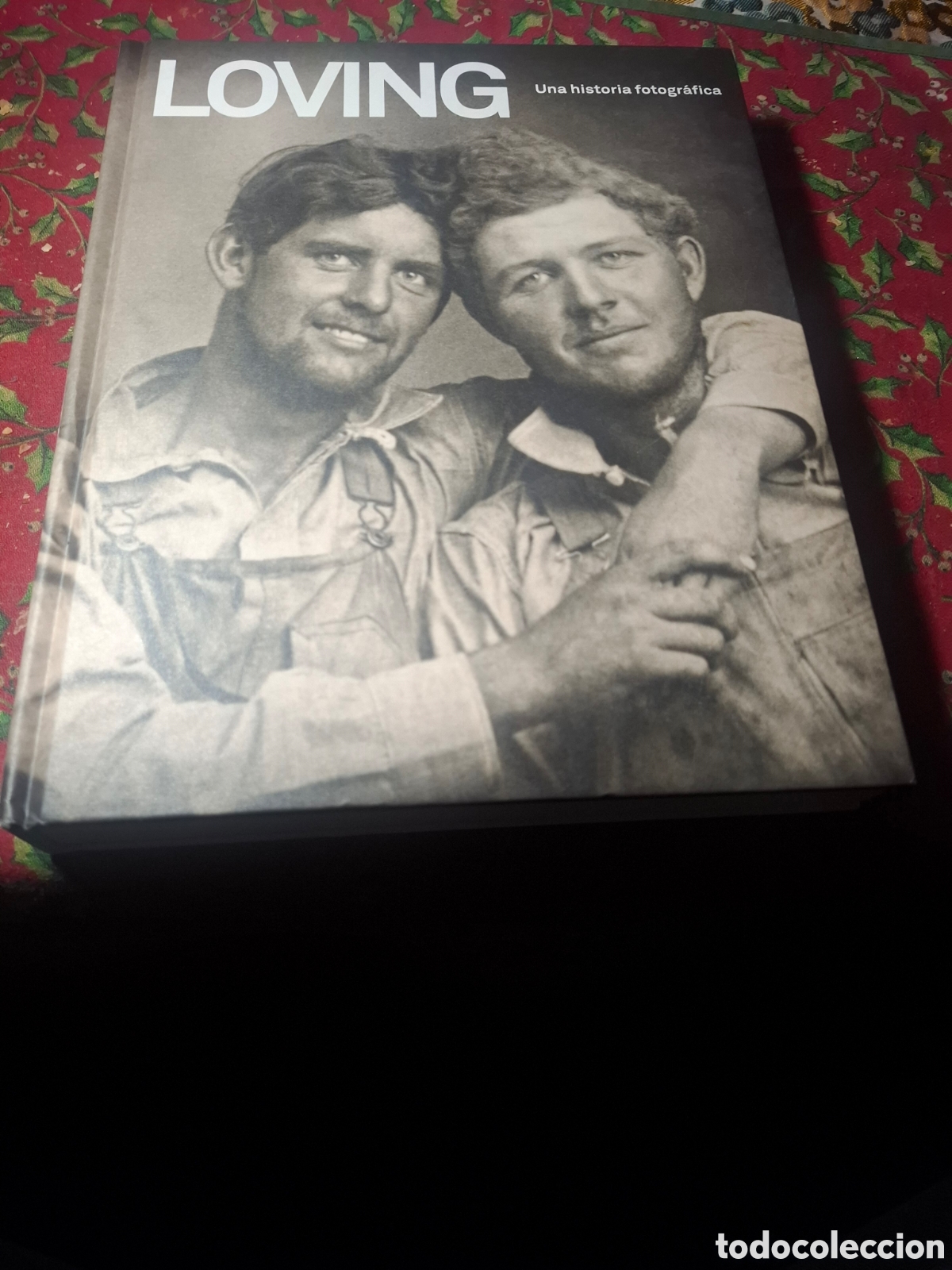 Libros de segunda mano: Loving Una Historia Fotogr&aacute;fica