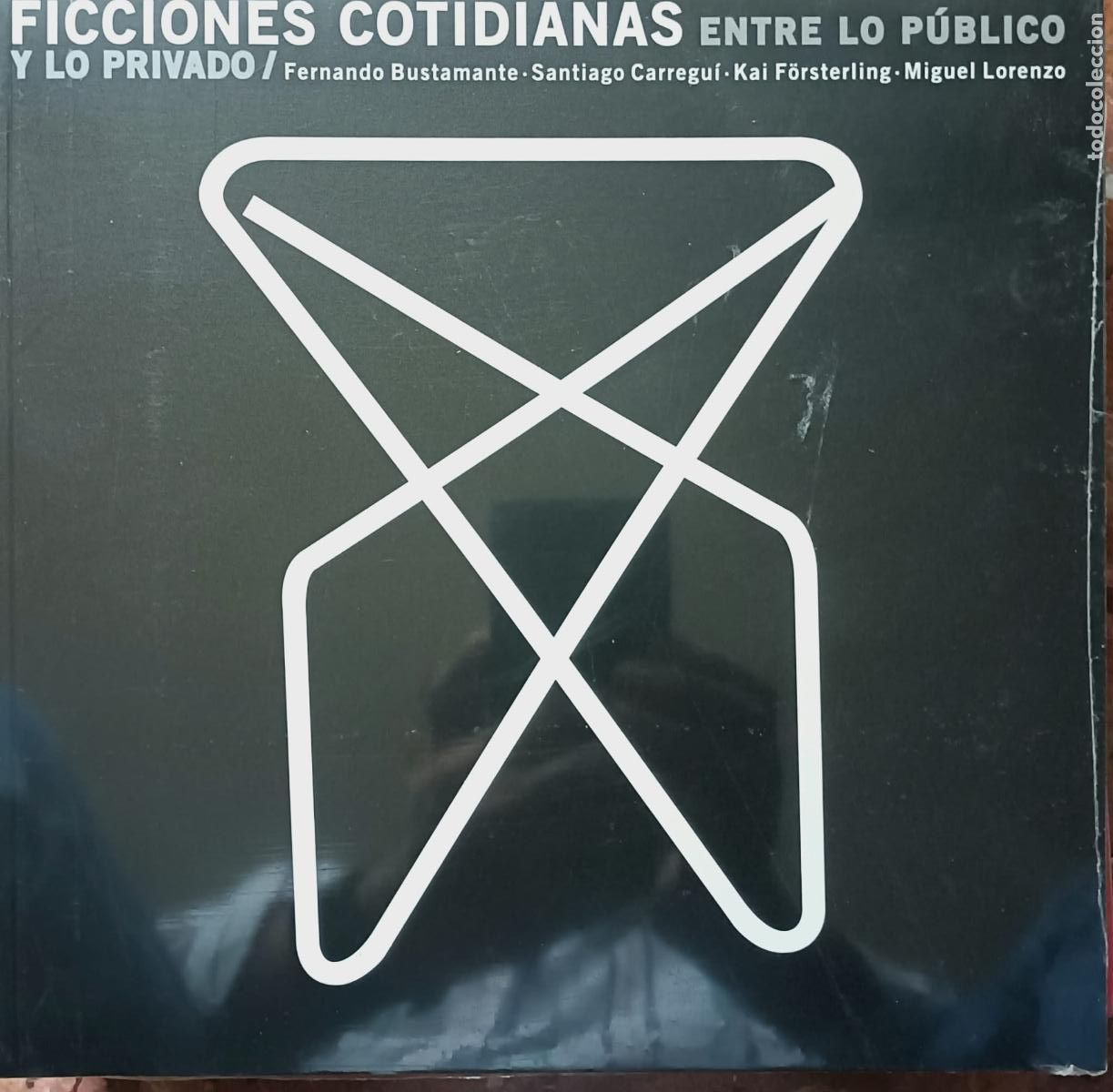 Libros de segunda mano: Ficciones cotidianas entre lo publico y lo privado precio