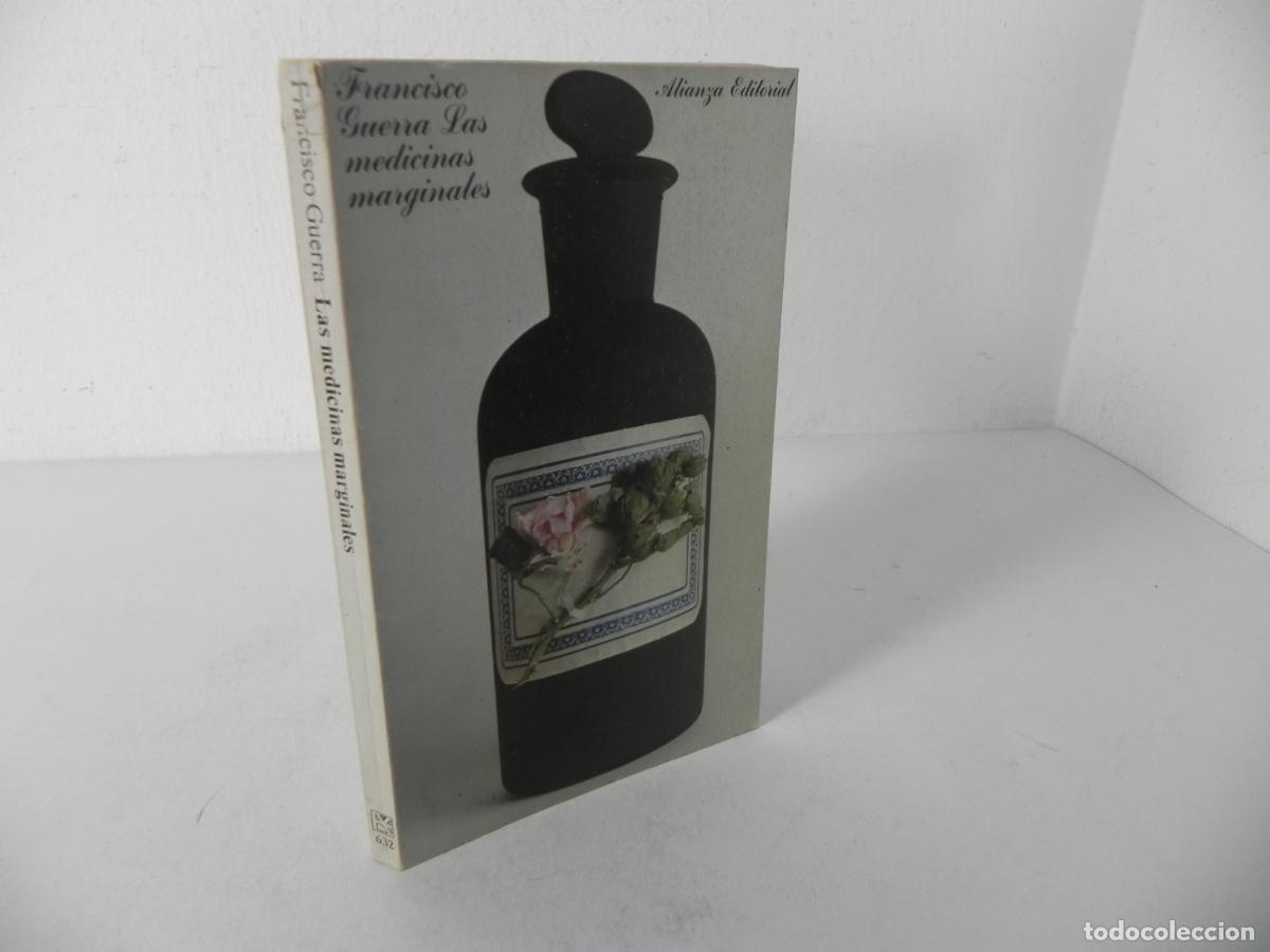 Second hand books: LAS MEDICINAS MARGINALES (FRANCISCO GUERRA) ALIANZA EDITORIAL-1976