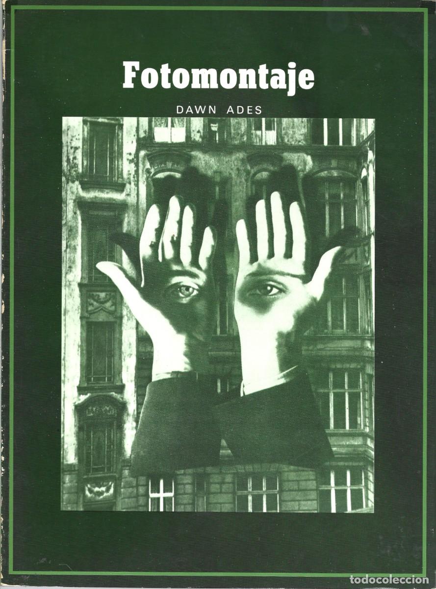 Second hand books: Dawn ADES : Fotomontaje. (Casa Editorial Bosch, 1977)