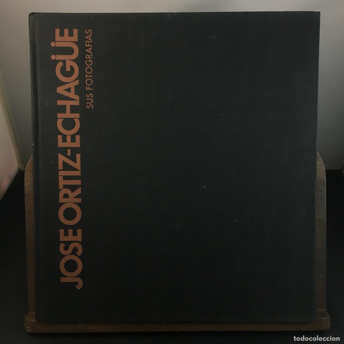 Livres d'occasion: Jos&eacute; Ortiz-Echag&uuml;e Sus Fotograf&iacute;as. INCAFO. 1978