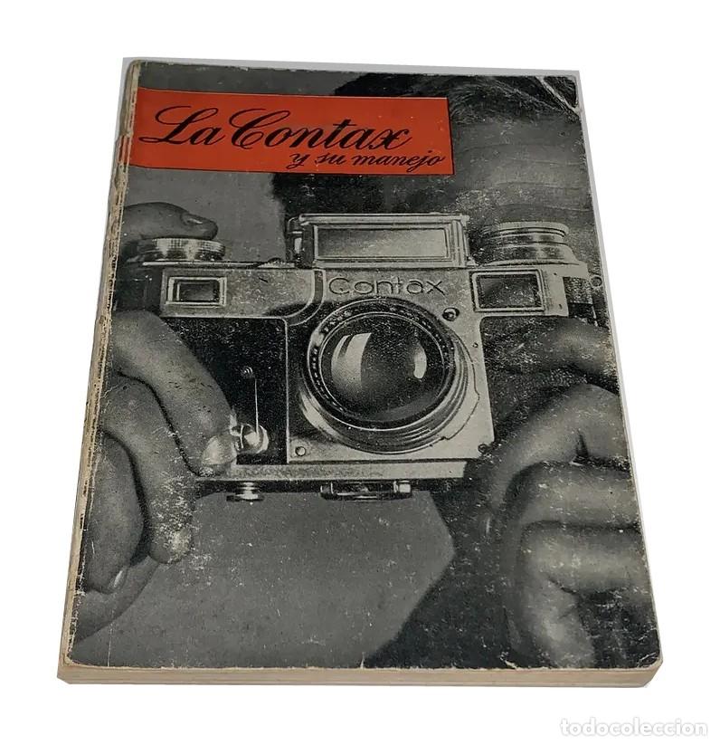 Gebrauchte B&uuml;cher: La Contax y su manejo &ndash; Omega &ndash; 1948 &ndash; Manual de fotograf&iacute;a LM