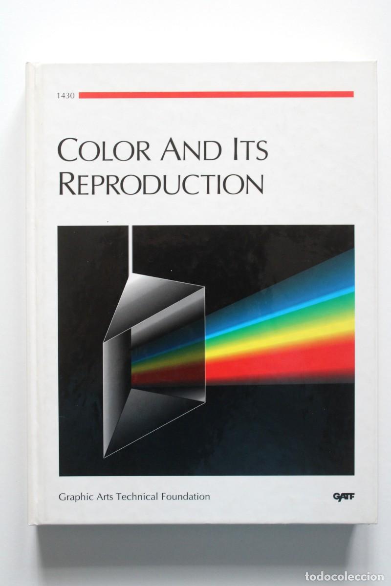 Second hand books: Gary G. Field - Color and its reproduction - Graphic Arts Technical Foundation 1992