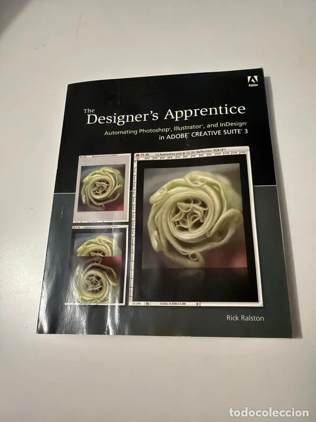 Livros em segunda m&atilde;o: The designer's apprentice, Rick Ralston, Adobe Press