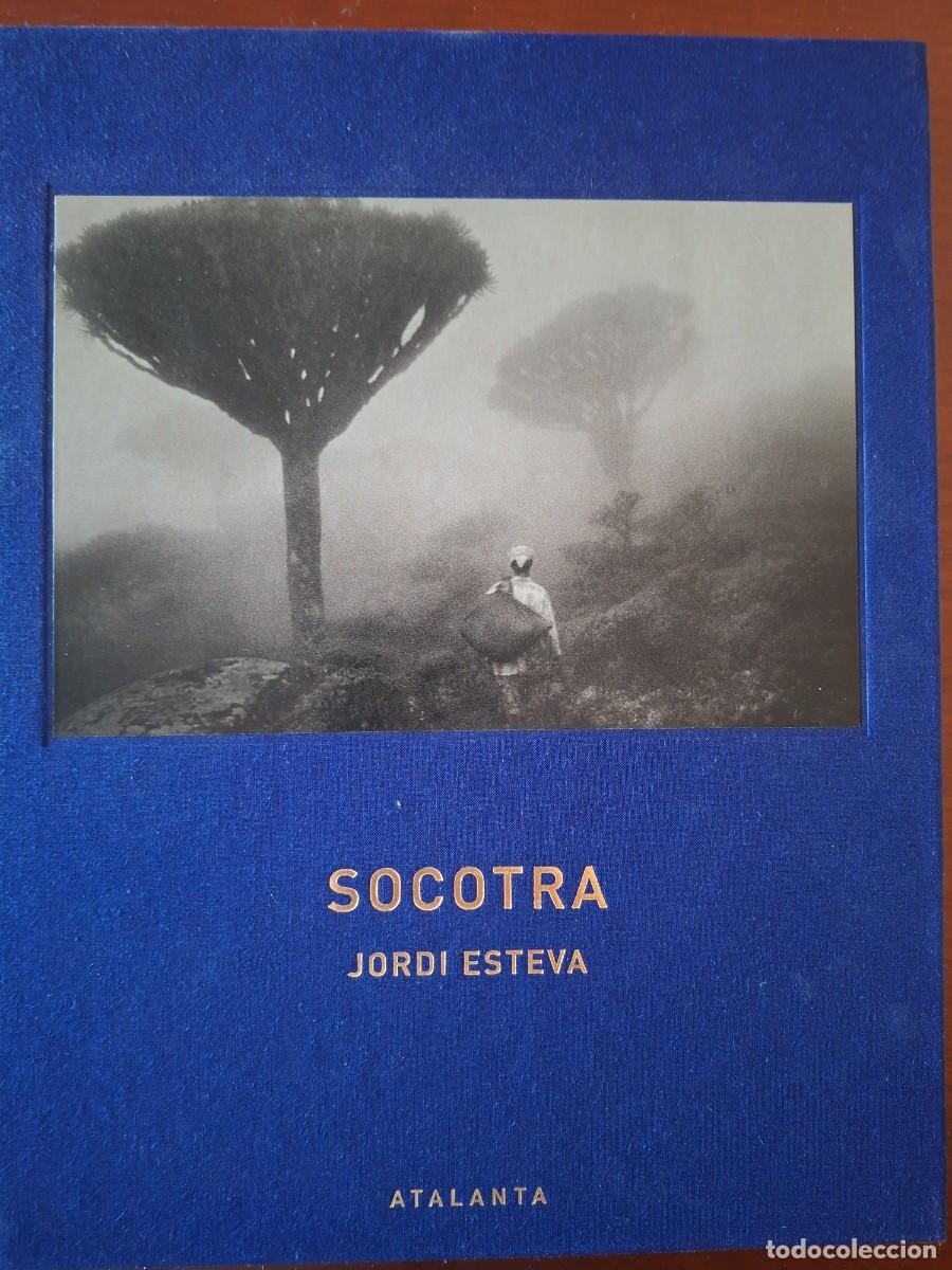Livres d'occasion: Socotra. Jordi Esteve. Atalanta