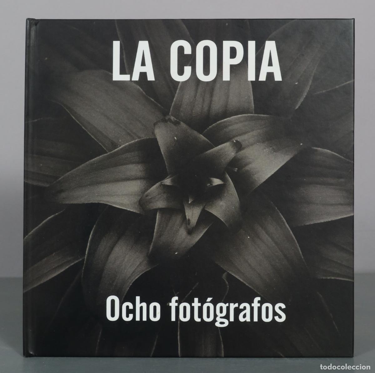 Libros de segunda mano: La copia - Ocho fot&oacute;grafos