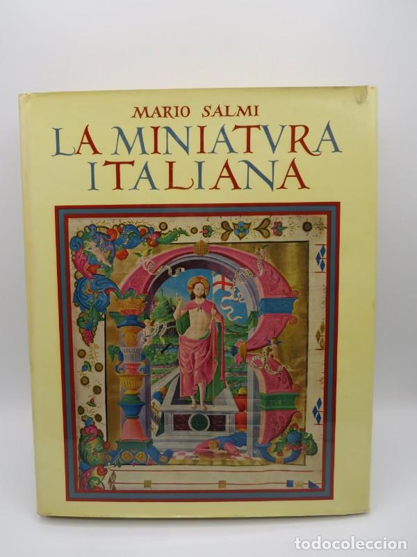Gebrauchte B&uuml;cher: La miniatura italiana - Mario Salmi - Editorial Labor - 1962