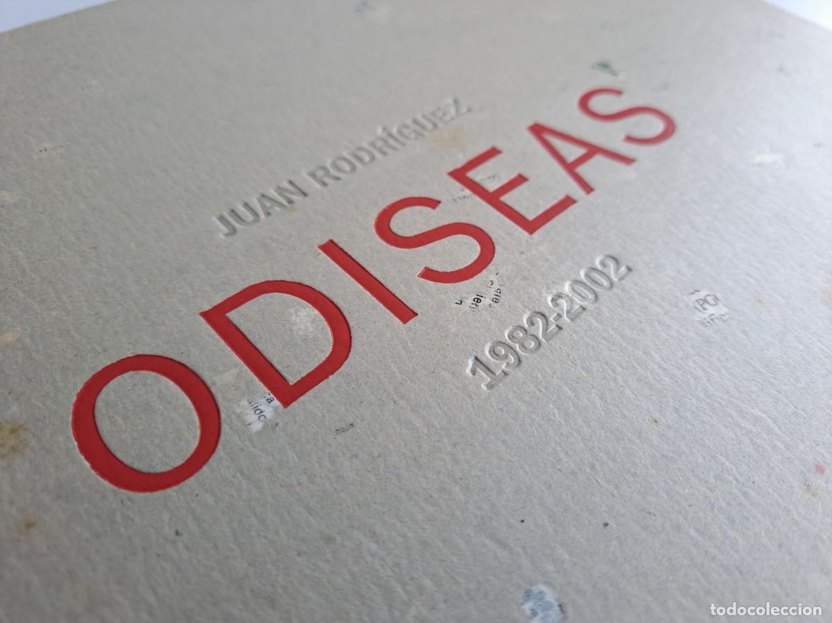 Libros de segunda mano: RARO FOTOLIBRO: Odiseas 1982-2002 - Juan Rodr&iacute;guez. Ed. de Bibli&oacute;filo