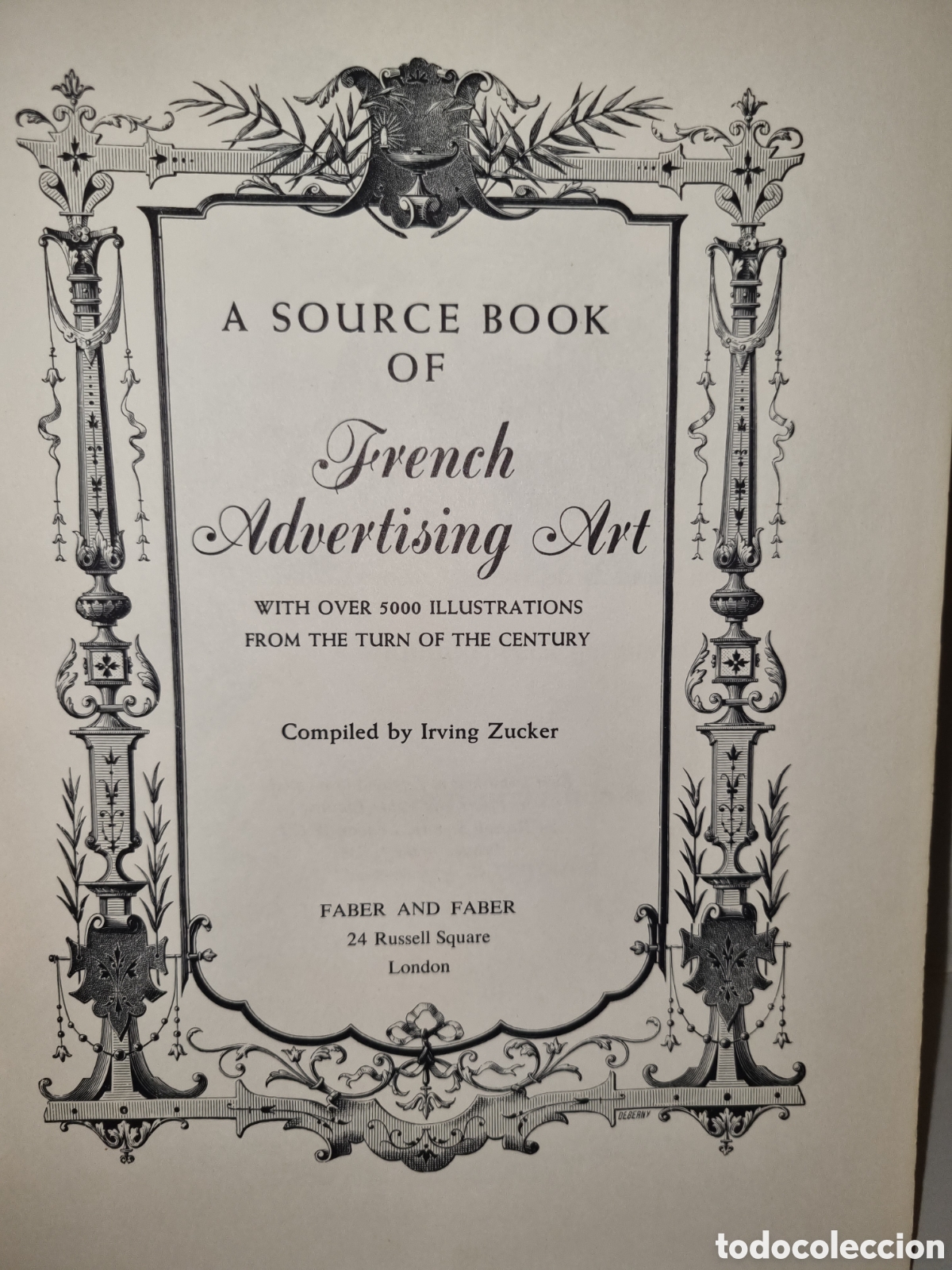 Libros de segunda mano: A source book of French advertising art. Irving Zucker. Faber and Faber. 1964