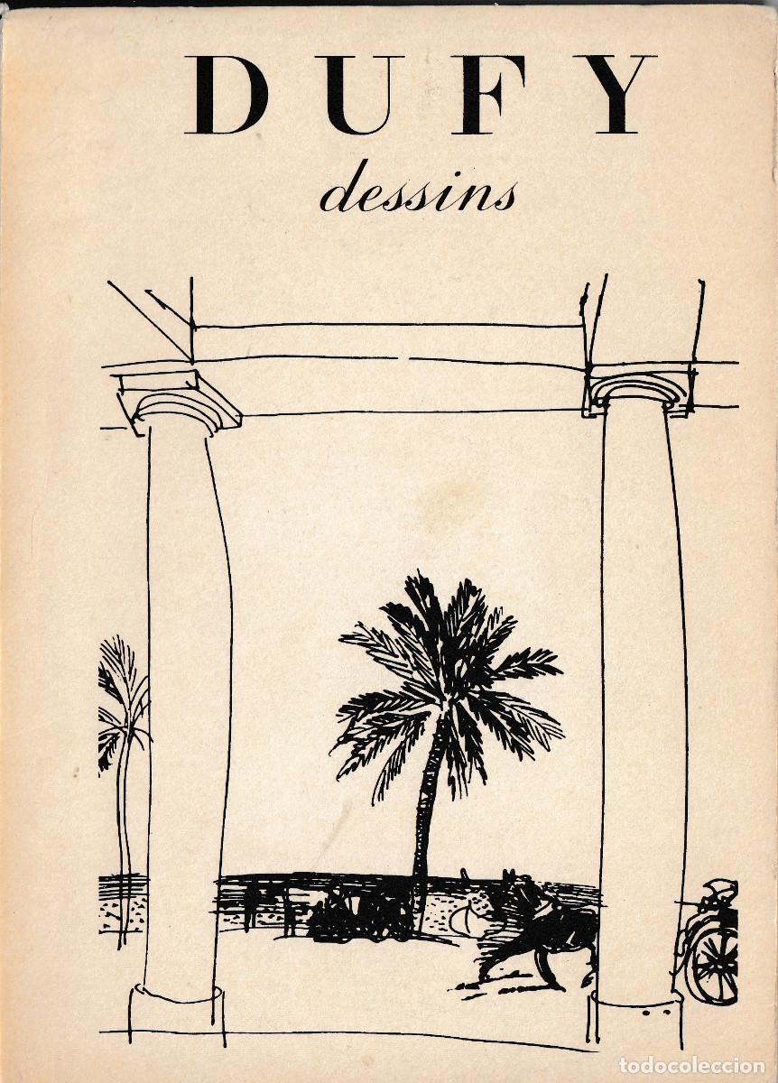 Libros de segunda mano: DUFY. DESSINS. PAR MAURICE GIEURE. &Eacute;DITIONS DES DEUX MONDES. PAR&Iacute;S. 1952
