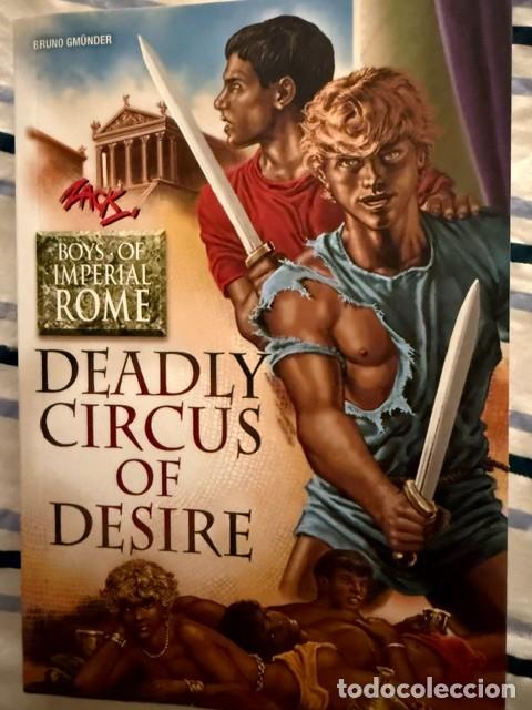 Libros de segunda mano: DEADLY CIRCUS OF DESIRE - OLIVER FREY - ZACK - BOYS OF IMPERIAL ROME - BRUNO GM&Uuml;NDER - GAY