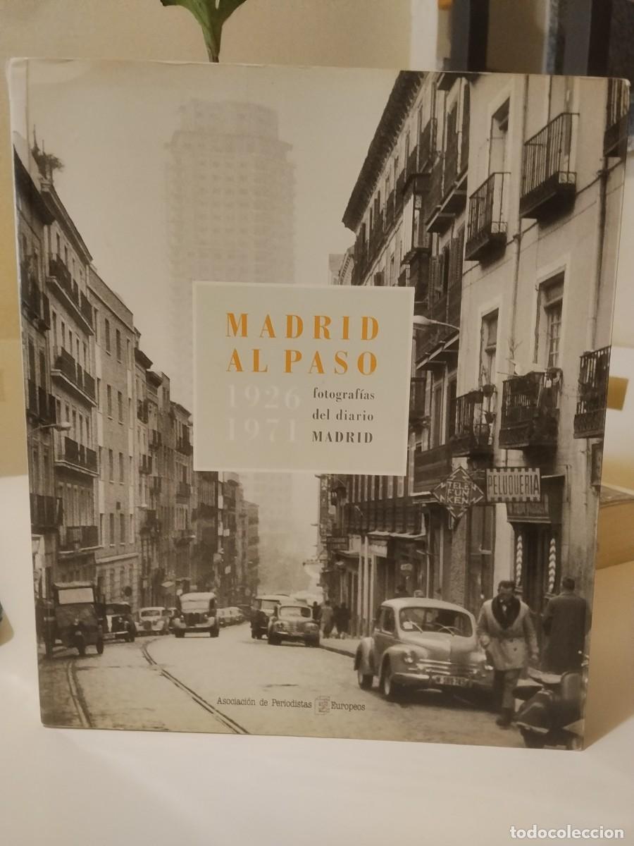 Libros de segunda mano: Madrid al paso 1926-1971