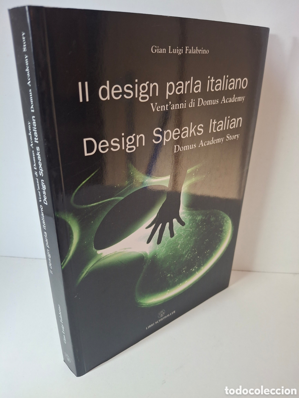 Libros de segunda mano: IL DESIGN PARLA ITALIANO / DESIGN SPEAKS ITALIAN, GIAN LUIGI FALABRINO, LIBRI SCHEIWILLER, 2004