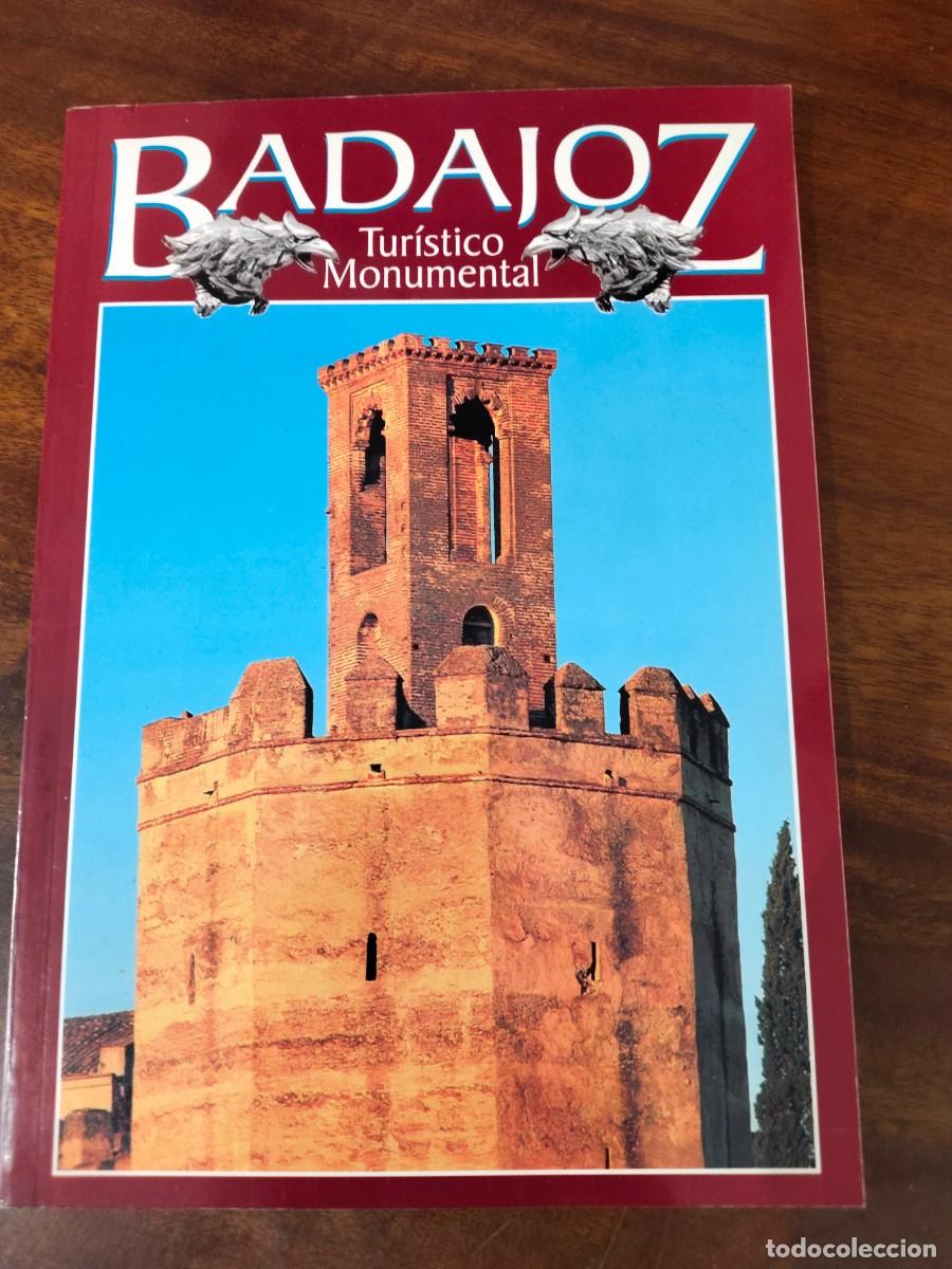 Libros de segunda mano: Badajoz Tur&iacute;stico Monumental. Fotograf&iacute;a.