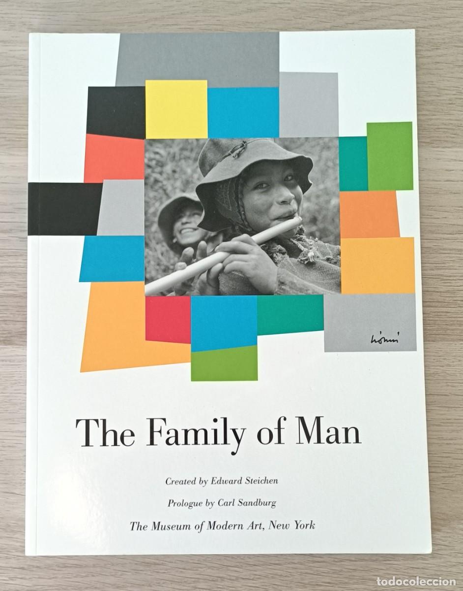 Libros de segunda mano: THE FAMILY OF MAN, Edward Steichen, Fotograf&iacute;a, MOMA, Nueva York