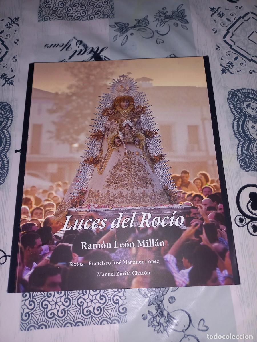 Libros de segunda mano: LUCES DEL ROCIO RAMON LEON MILLAN