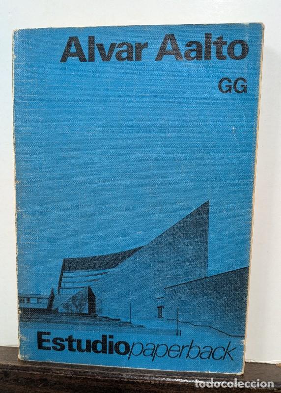Libros de segunda mano: Alvar Aalto - Karl Fleig - Editorial Gustavo Gili - Estudio Paperback