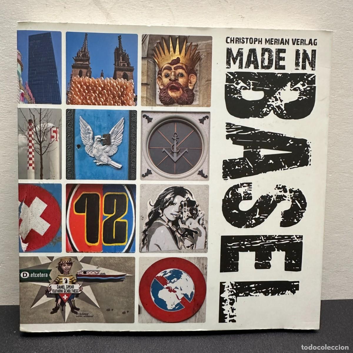 Libros de segunda mano: Made In Basel - Christoph Merian Verlag - Fotolibro 2013