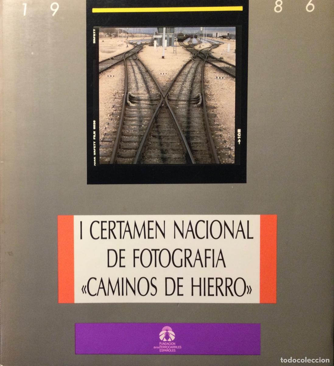 Libros de segunda mano: II CERTAMEN NACIONAL DE FOTOGRAF&Iacute;A CAMINOS DE HIERRO