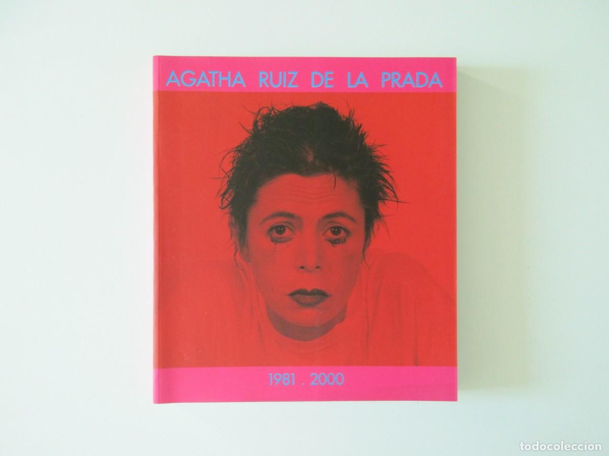 Libros de segunda mano: AGATHA RUIZ DE LA PRADA 1981 - 2000 - MOVIDA MADRILE&Ntilde;A - MODA