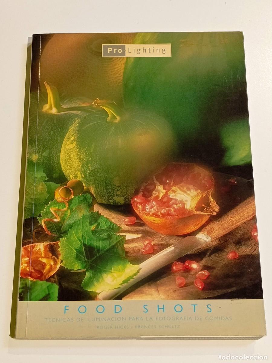 Libros de segunda mano: Libro Pro lighting Food shots