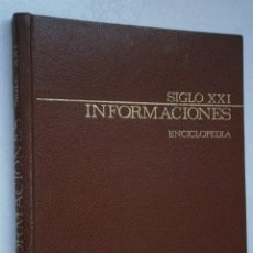 Enciclopedias de segunda mano: ENCICLOPEDIA SIGLO XXI DE INFORMACIONES POR VARIOS AUTORES EN MADRID 1969. Lote 28023330