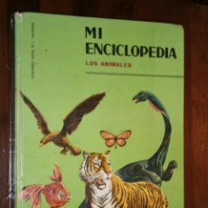 Enciclopedias de segunda mano: MI ENCICLOPEDIA: LOS ANIMALES POR GIUSEPPINA MONTORFANO DE ED. GAISA EN VALENCIA S/F. Lote 30058311